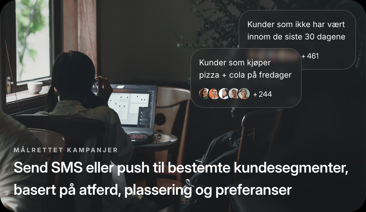 Målrettede kampanjer til kundesegmenter